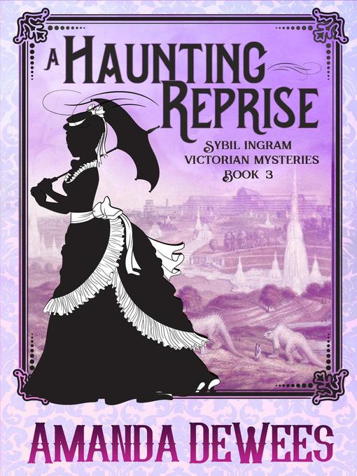 Title details for A Haunting Reprise by Amanda DeWees - Available